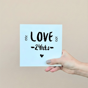 Azulejo Decorativo - Love 24hrs